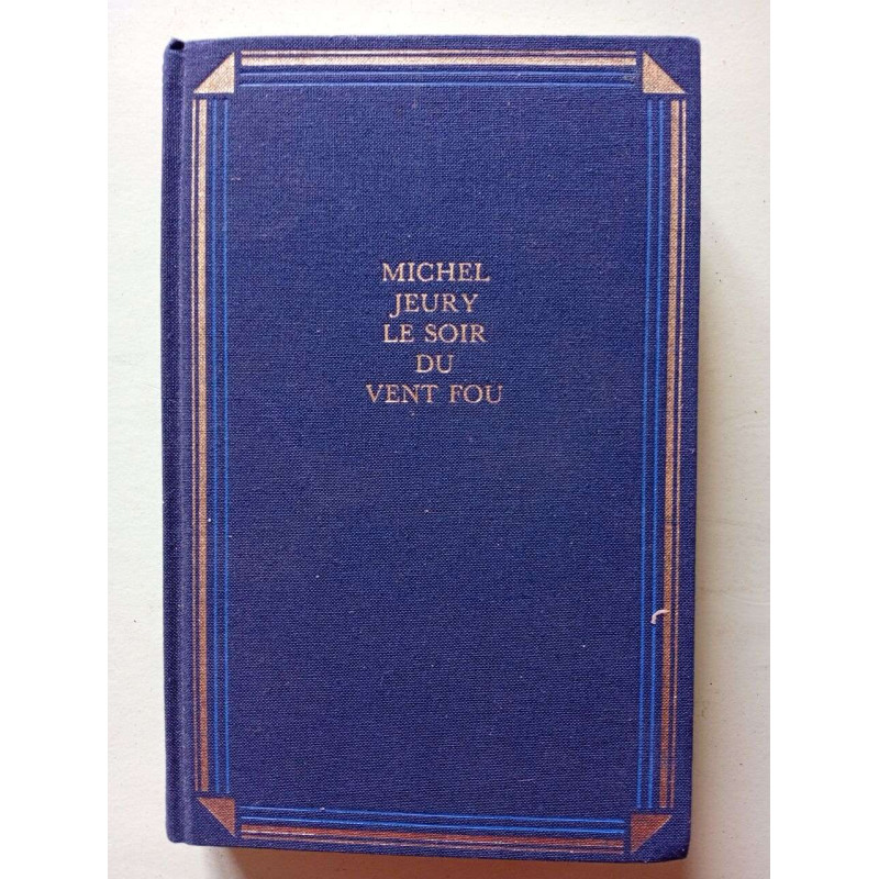 Le Soir du Vent Fou