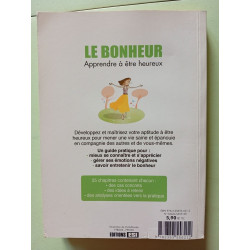 bonheur apprendre a etre heureux (le) (0): Apprendre à être heureux