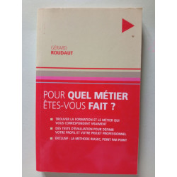 Pour quel métier êtes-vous fait