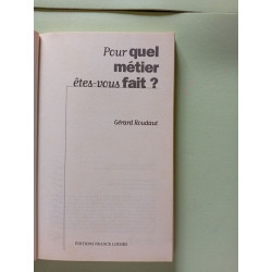 Pour quel métier êtes-vous fait