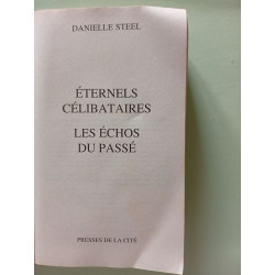 Eternels célibataires - Les échos du passé