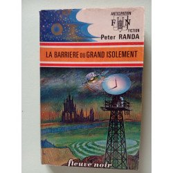 La barrière du grand isolement
