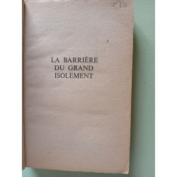 La barrière du grand isolement