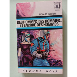 Des hommes des hommes et encore des hommes