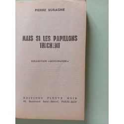 Mais si les papillons trichent