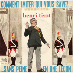 Comment Imiter Qui Vous Savez...Sans Peine (En 1 Leçon)