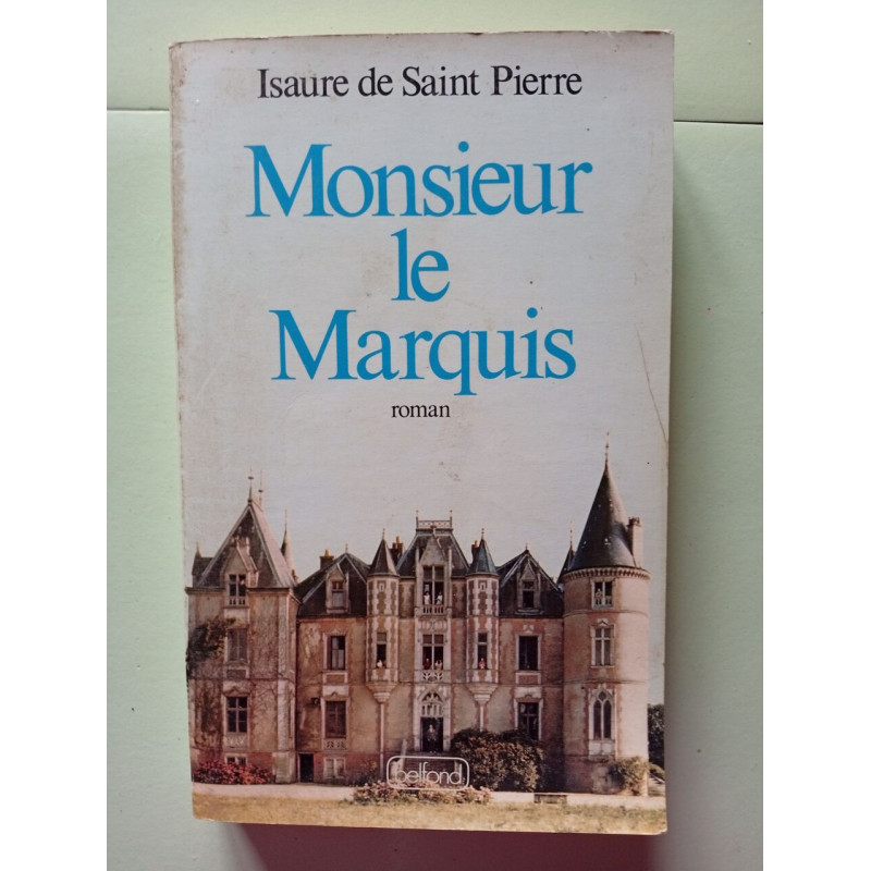 Monsieur le marquis (French Edition)