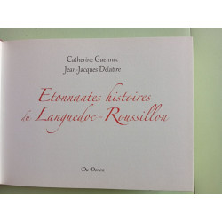 Etonnantes Histoires du Languedoc Rousillon