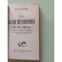 La grande métamorphose du XXe