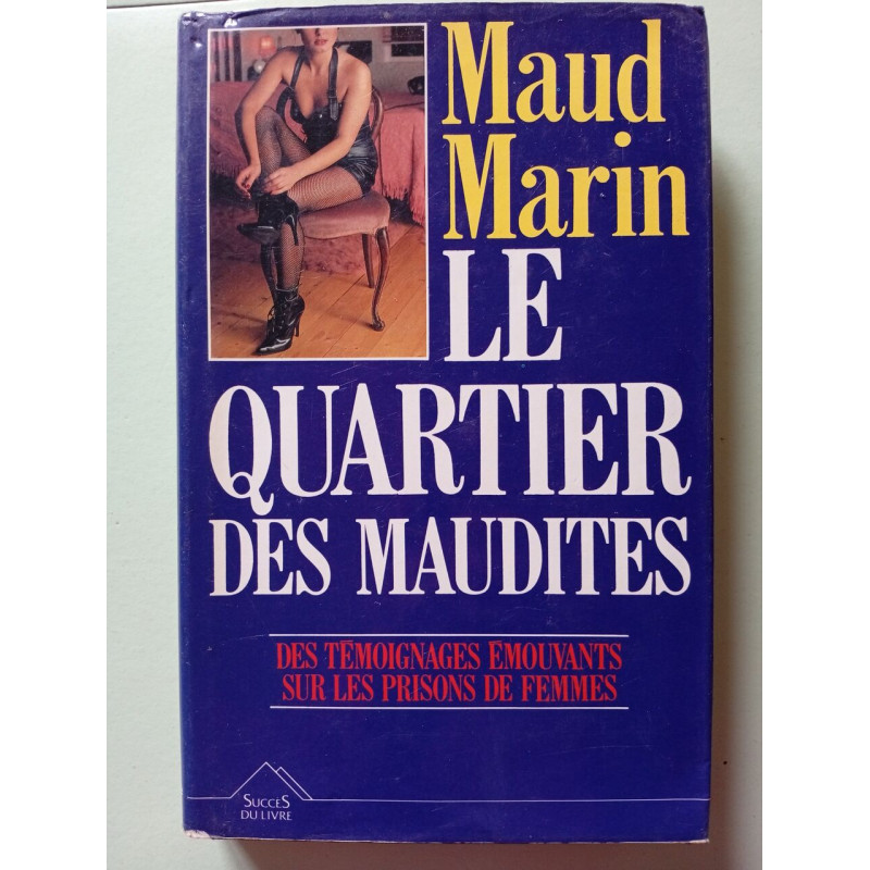 Le quartier des maudites