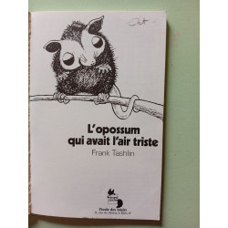 L'Opossum qui avait l'air triste (Renard poche)