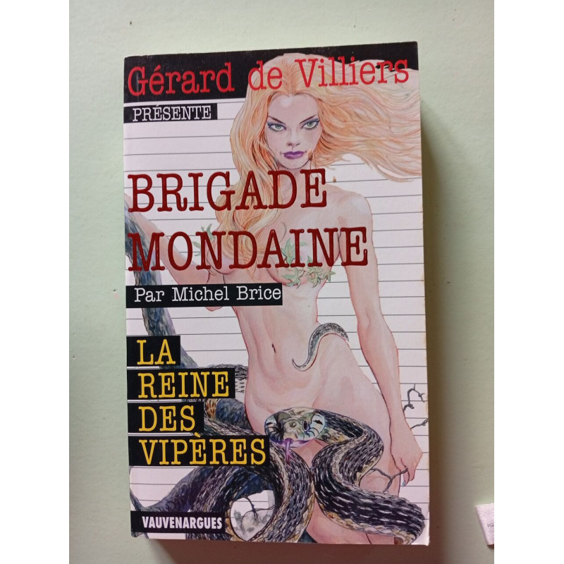 Brigade mondaine la reine des viperes