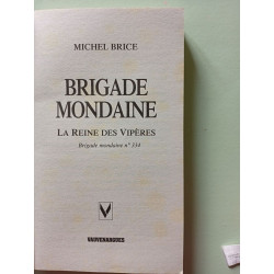 Brigade mondaine la reine des viperes