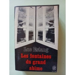 Les fontaines de grand abîme
