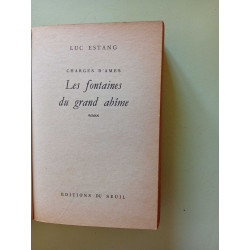 Les fontaines de grand abîme