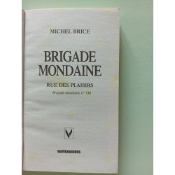 Brigade Mondaine: Rue des Plaisirs