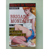 Brigade Mondaine 302 : Les Chasses libertines