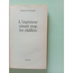L'ingénieur Aimait Trop Les Chiffres