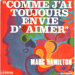 Comme J'ai Toujours Envie D'aimer