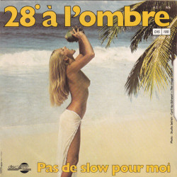 28º À L'ombre