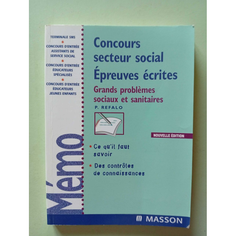 Concours secteur social Epreuves écrites: Grands problèmes sociaux...