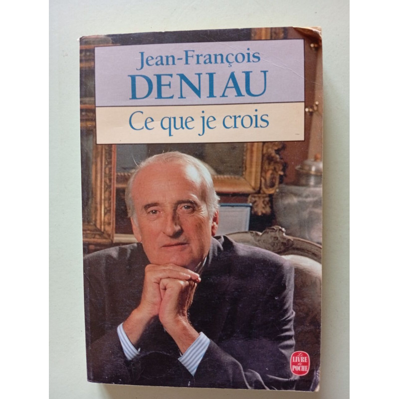 Ce que je crois