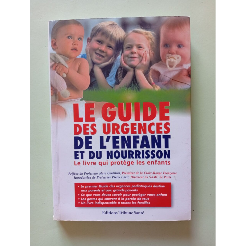 Le guide des urgences de l'enfant et du nourrisson