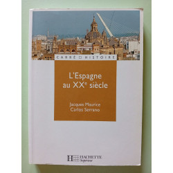 L'Espagne au XXe siècle