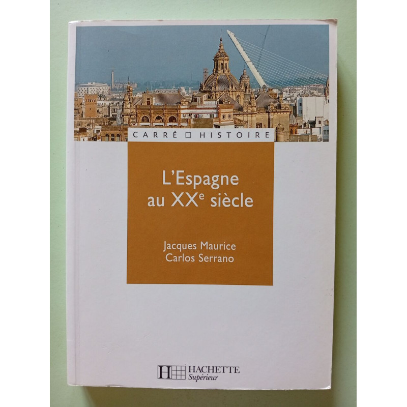 L'Espagne au XXe siècle