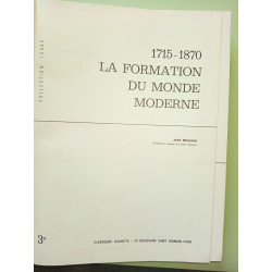 1715-1870 la formation du monde moderne