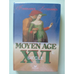 Itinéraires Littéraires - Moyen-Age - XVIe siècle livre de l'élève...