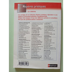 LE CINEMA - REPERES PRATIQUES N60