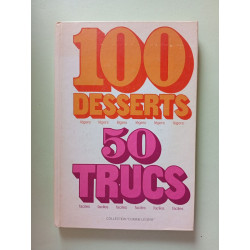 100 Desserts légers 50 Trucs faciles