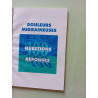 Douleurs migraineuses. 100 questions 100 réponses
