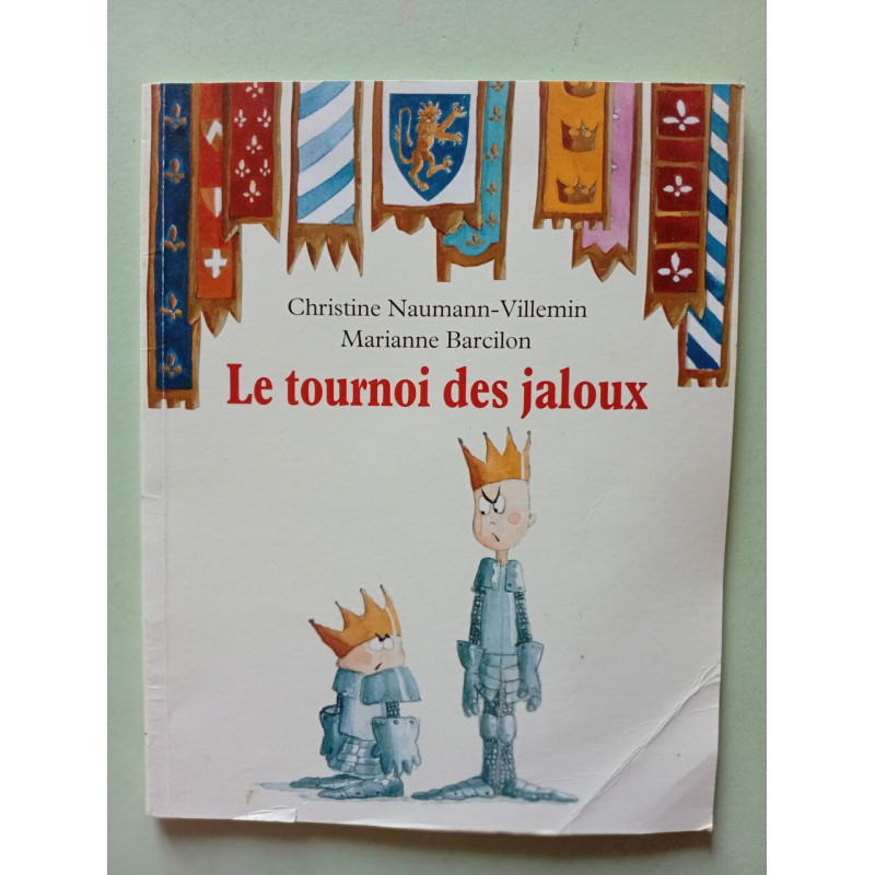 LE TOURNOI DES JALOUX