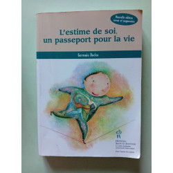 L'estime de soi un passeport pour la vie