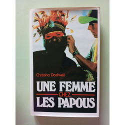 Une femme chez les Papous