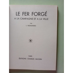 Le Fer Forgé à la campagne et à la ville