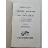 L'homme moderne et son éducation