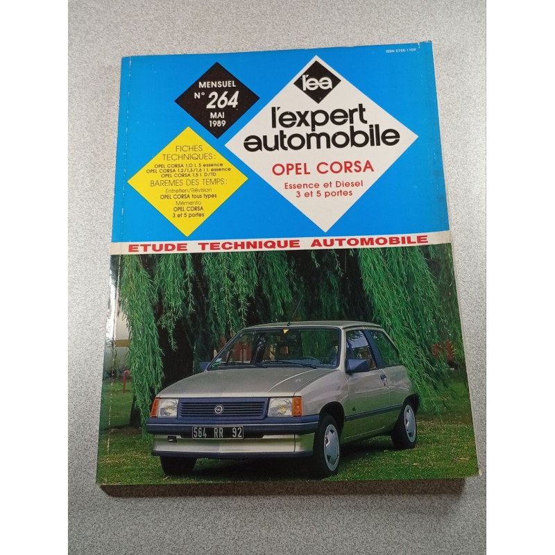L'expert automobile n°264: Opel Corsa Essence et Diesel 3 et 5 portes