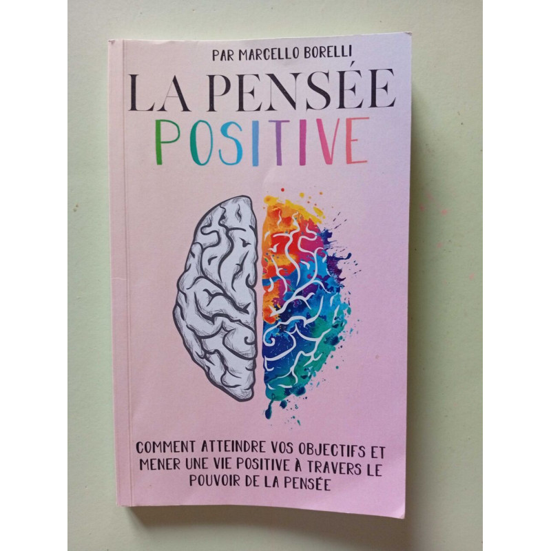 La Pensée Positive