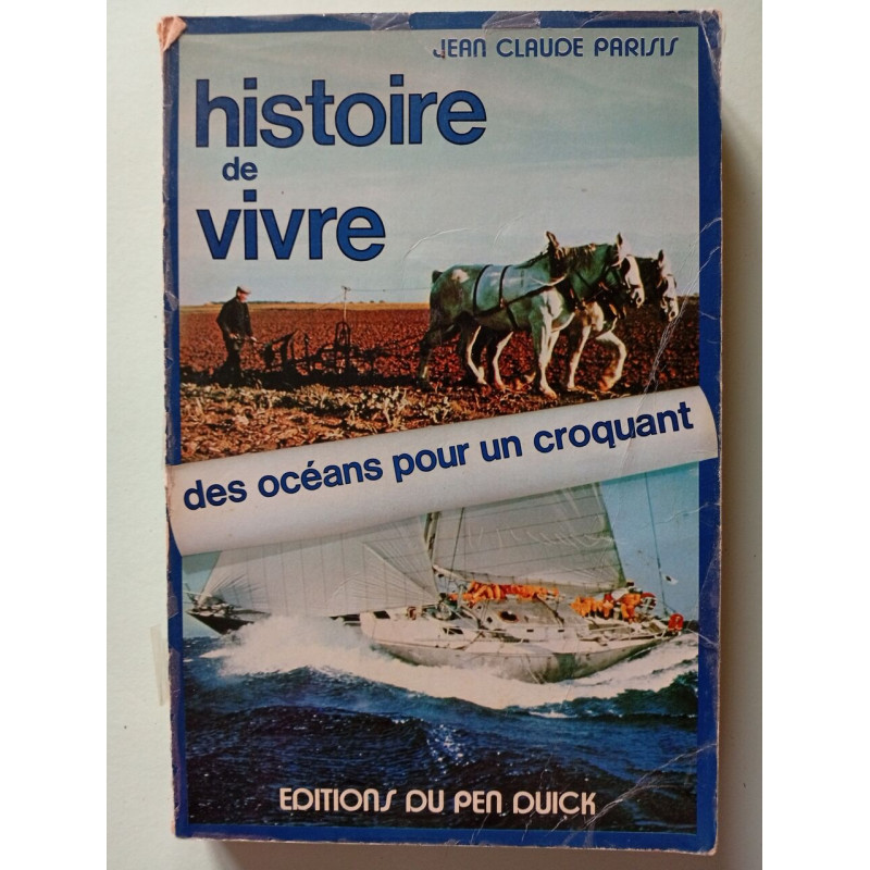 Histoire de vivre