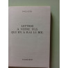 Lettres à votre fils qui en a ras le bol