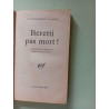 Beretti pas mort