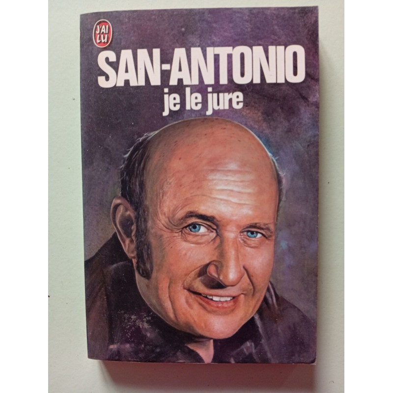 San-Antonio je le jure