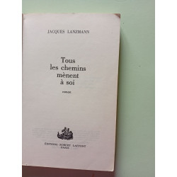 Tous les chemins mènent à soi