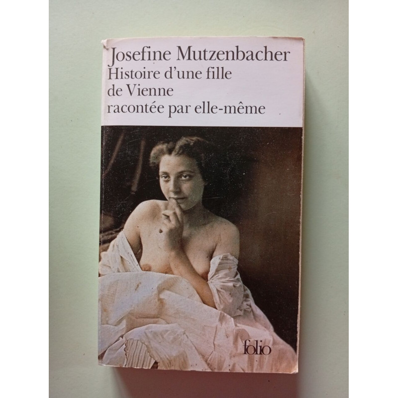 Histoire d'une fille de Vienne racontée par elle-même