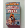 Chasses aux fauves de la mer