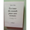 Un tour du monde pour une victoire