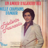 Un Amour D'Aujourd'hui / Mille Chansons D'Amour